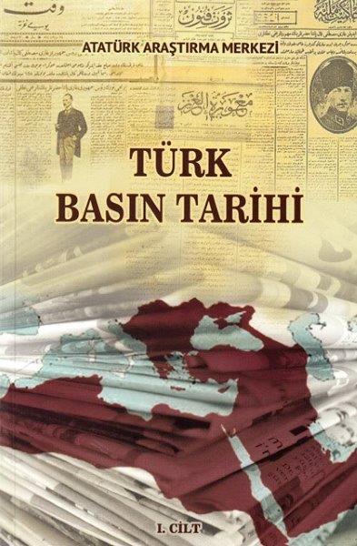 Türk Basın Tarihi Sempozyumu Cilt I, 2018