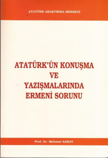Atatürk'ün Konuşma ve Yazışmalarında Ermeni Sorunu, 2010