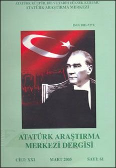 Atatürk Araştırma Merkezi Dergisi, Mart 2005 ,Sayı: 61, 2006