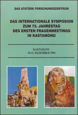 Das Internationale symposion zum 75. Jahrestag des ersten frauenmeetings in Kastamonu, 2000