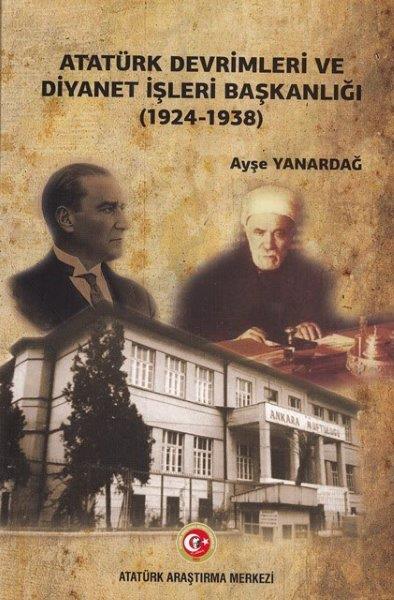 Atatürk Devrimleri ve Diyanet İşleri Başkanlığı (1924-1938), 2018