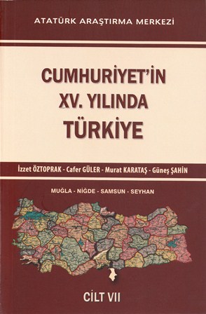 Cumhuriyet'in XV. Yılında Türkiye Cilt VII, 2015