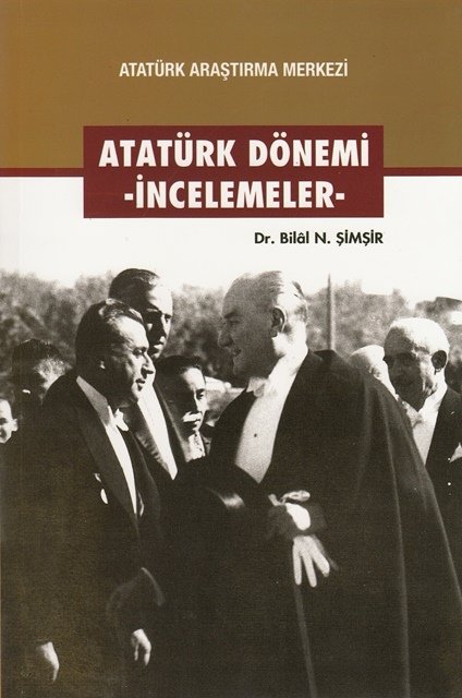 Atatürk Dönemi - İncelemeler, 2016 Atatürk Dönemi - İncelemeler, 2016