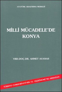 Milli Mücadele'de Konya, 1998