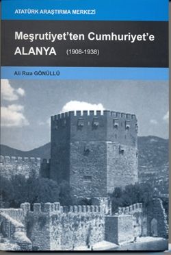 Meşrutiyet'ten Cumhuriyet'e ALANYA (1908-1938), 2008