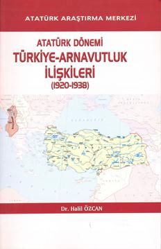 Atatürk Dönemi Türkiye-Arnavutluk İlişkileri (1920-1938), 2011
