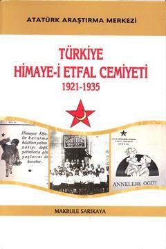 Türkiye Himaye-i Etfal Cemiyeti 1921-1935, 2011