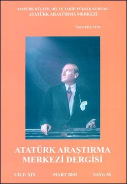 Atatürk Araştırma Merkezi Dergisi, Mart 2003 ,Sayı: 55, 2003