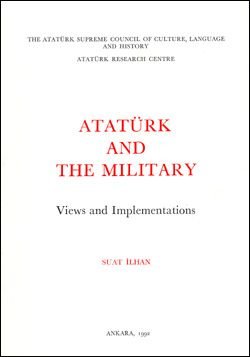 Atatürk and the Military Views and Implementations, 1992